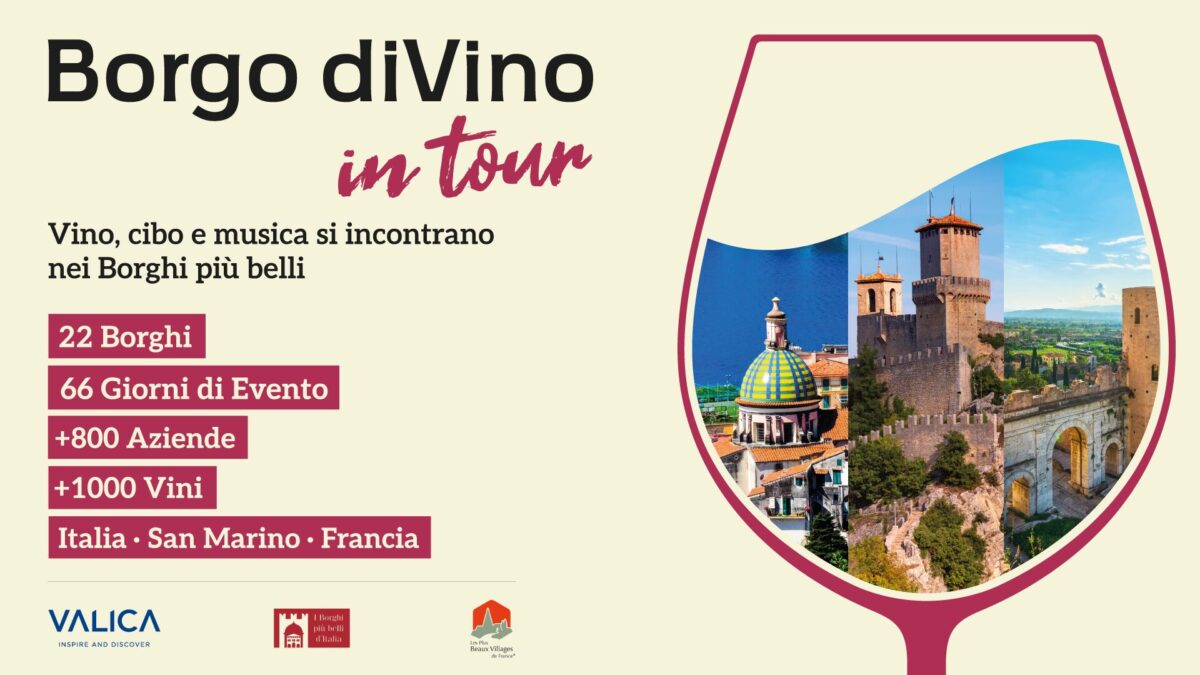 Borgo di Vino in Tour 2025: una festa  del buon bere nei borghi Italiani e oltre